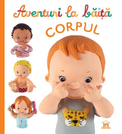 Activitati si jocuri pentru copii - Aventuri la baita. Corpul