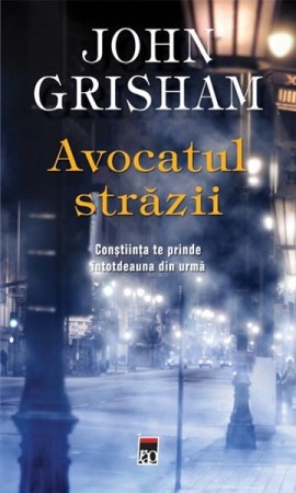 Crime, Thriller, Mistery - Avocatul strazii