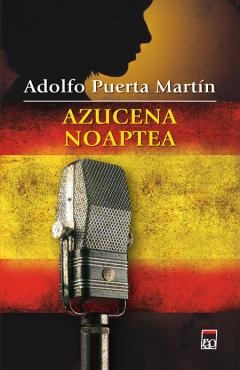Crime, Thriller, Mistery - AZUCENA NOAPTEA