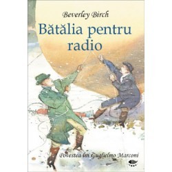 Povesti pentru copii - Batalia pentru radio