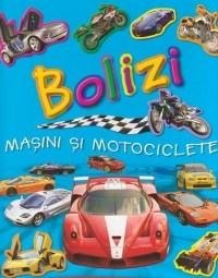 Carti pentru copii - Bolizi - Masini si motociclete