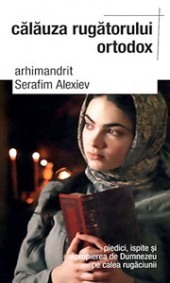 Crestin ortodox - Calauza Rugatorului Ortodox