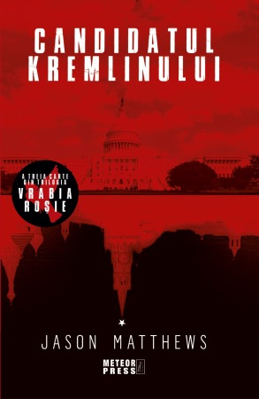 Crime, Thriller, Mistery - Candidatul Kremlinului