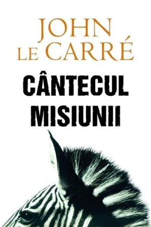 Crime, Thriller, Mistery - Cantecul misiunii