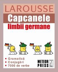 Invatarea limbilor straine - Capcanele limbii germane