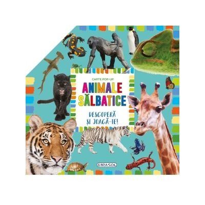 Activitati si jocuri pentru copii - Carte pop-up - Animale salbatice