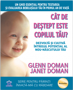 Psihologia copilului si dezvoltarii - Cat de destept este copilul tau?