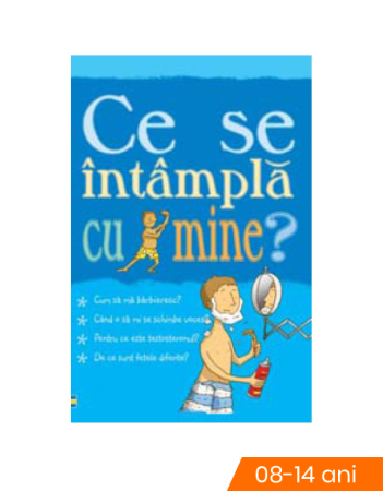 Carti pentru copii - Ce se intampla cu mine? (pentru baieti)