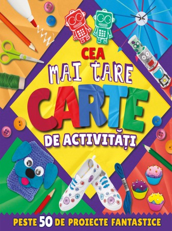 Carti pentru copii - Cea mai tare carte de activitati