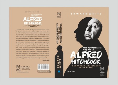 Biografii - CELE DOUASPREZECE VIETI ALE LUI ALFRED HITCHCOCK
