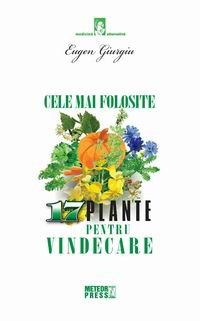 Medicina alternativa - Cele mai folosite 17 plante pentru vindecare