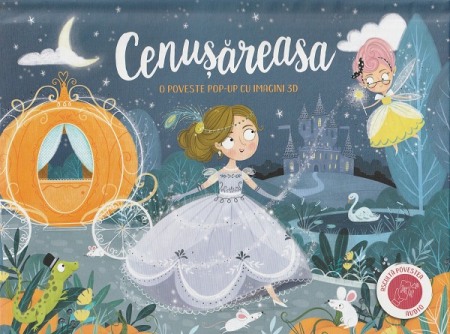 Povesti pentru copii - Cenusareasa