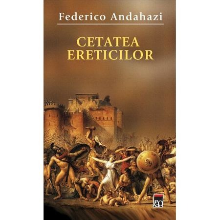 Fictiune - Cetatea ereticilor