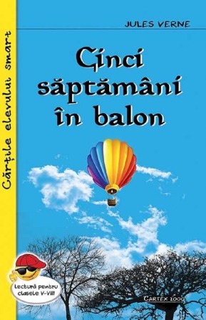 Clasici - Cinci saptamani in balon