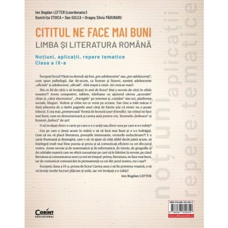 Cititul ne face mai buni.Limba si literatura romana. Notiuni, aplicatii, repere tematice. Clasa a IX-a [1]