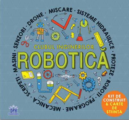 Atlase, dictionare si enciclopedii - Clubul inginerilor: Robotica