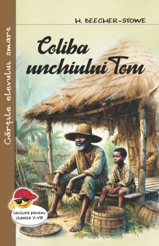 Carte scolara - Coliba unchiului Tom