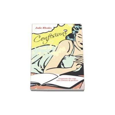 Moderna, contemporana - Confesiuni