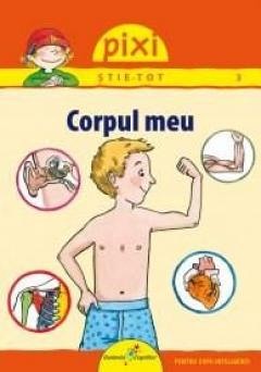 Atlase, dictionare si enciclopedii - Corpul meu