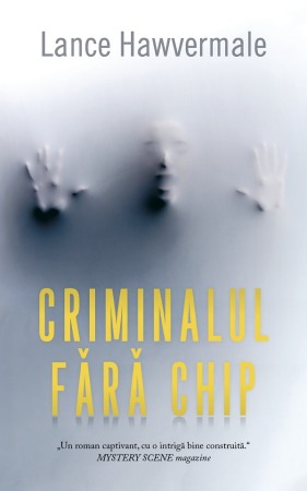 Crime, Thriller, Mistery - Criminalul fara chip