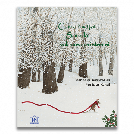 Povesti pentru copii - Cum a invatat Soricila valoarea prieteniei