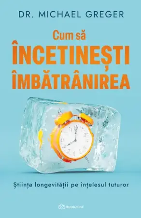 Diete si alimentatie sanatoasa - Cum sa incetinesti imbatranirea