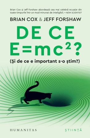 Filosofie, Stiinte - De ce E = mc2? (Si de ce e important s-o stim?)