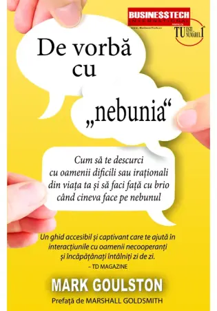 Dezvoltare personala - De vorba cu "nebunia"