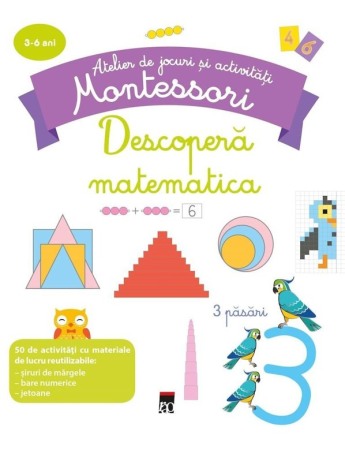 Carti pentru copii - Descopera matematica Montessori