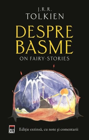 Teorie si critica literara - Despre basme. On Fairy-stories