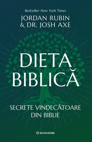 Diete si fitness - Dieta biblica. Secrete vindecatoare din Biblie