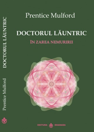 Spiritualitate, ezoterism - Doctorul launtric