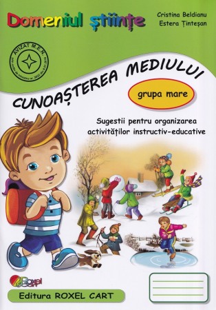 CARTI - Domeniul Stiinte. Cunoasterea mediului - Grupa mare