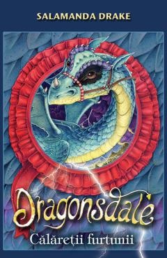 Literatura si fictiune - Dragonsdale - Calaretii Furtunii