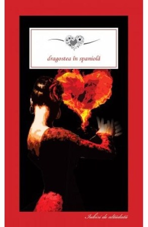 Moderna, contemporana - Dragostea in spaniola