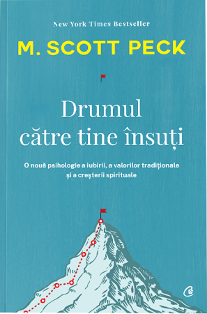 Psihologie practica - Drumul catre tine insuti. Editia a IV-a