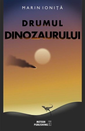 Moderna, contemporana - Drumul dinozaurului