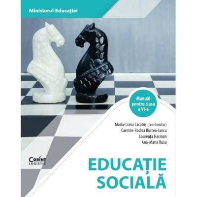 Invatamant gimnazial - Educatie Sociala. Manual clasa a VI-a