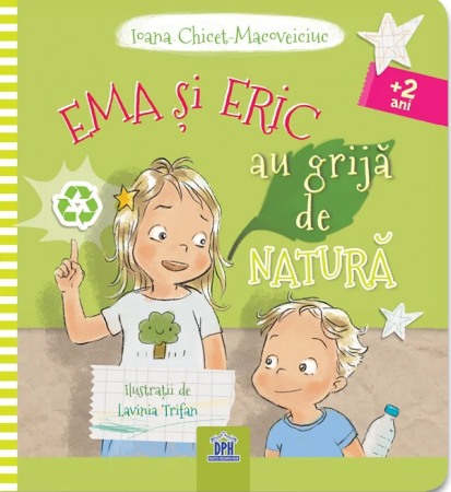 Povesti si povestiri - Ema si Eric au grija de natura