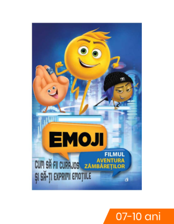 Povesti pentru copii - Emoji - Cum sa fii curajos si sa-ti exprimi emotiile