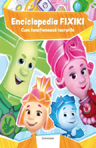 CARTI - Enciclopedia Fixiki. Cum functioneaza lucrurile