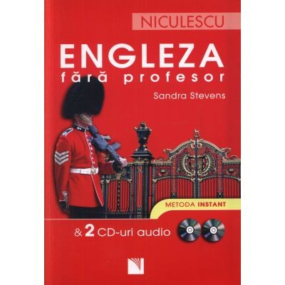 Invatarea limbilor straine - Engleza fara profesor cu 2 CD-uri audio. Metoda instant