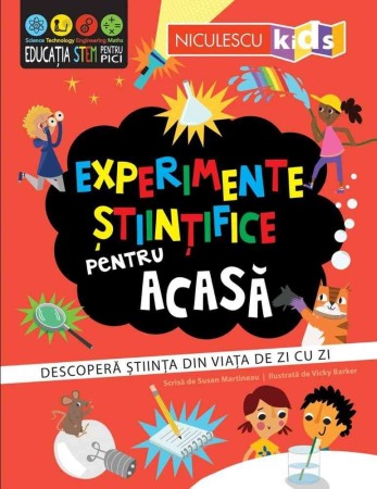 Atlase, dictionare si enciclopedii - Experimente stiintifice pentru acasa