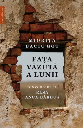 Biografii si memorii - Fata vazuta a lunii