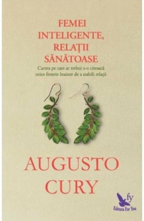 Dezvoltare personala - Femei inteligente, relatii sanatoase