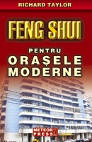 Feng Shui - Feng Shui pentru orasele moderne