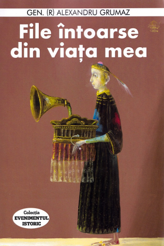 Memorii si jurnale - File intoarse din viata mea