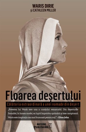 Biografii - Floarea desertului
