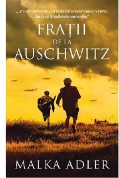 Moderna, contemporana - Fratii de la Auschwitz