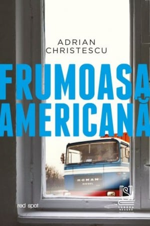 Literatura romana - Frumoasa americana